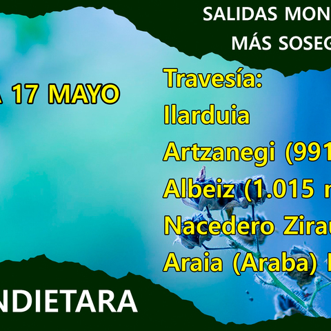Ilarduia—ARTZANEGI (991 mts)—ALBEIZ (1.015 mts)—Nacedero Zirauntza Araia.. Araba. Mañanera